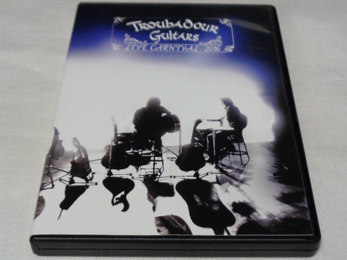 TROUBADOUR　GUITARS　LIVE　CARNIVAL　2016　福山芳樹　てつろう