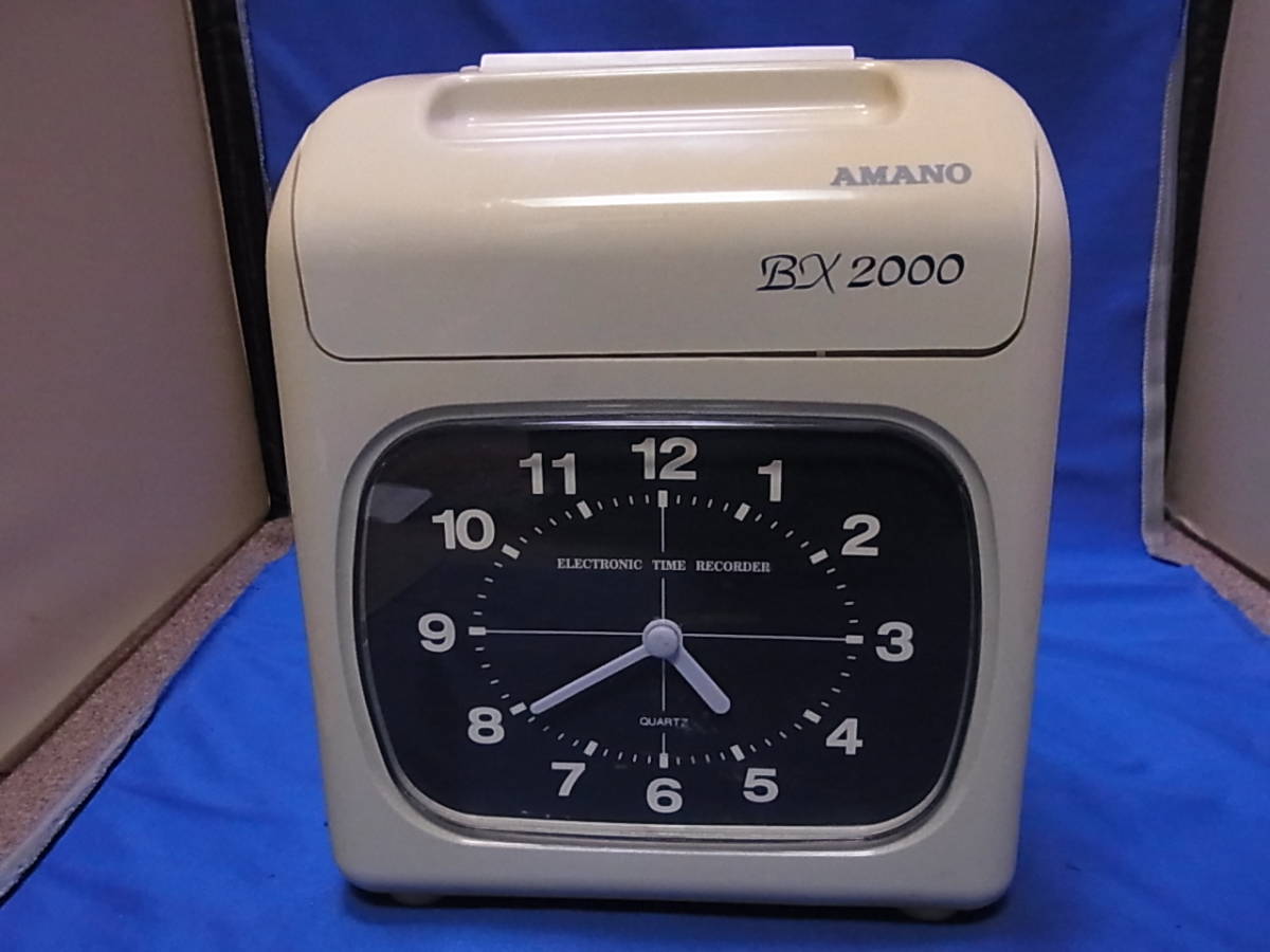 AMANO BX2000 電子タイムレコーダー ≪中古品≫ AMANO 電子 AMANO BX2000 電子タイムレコーダー ≪中古品≫ AMANO 電子