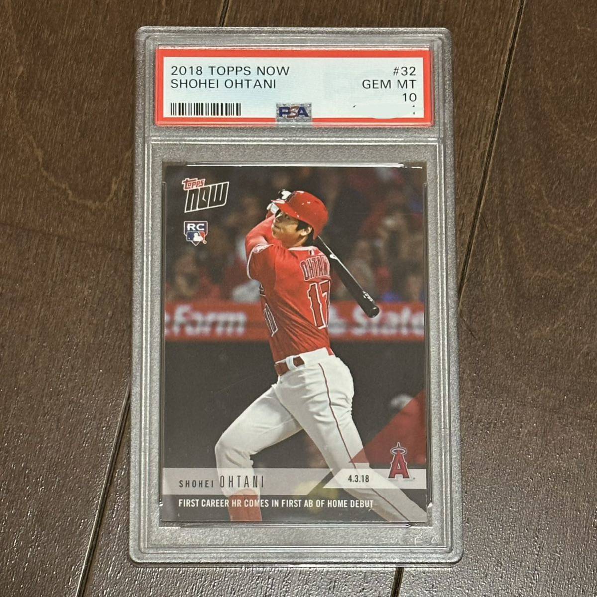 PSA10大谷翔平 2018 TOPPS NOW 23 メジャー 第1号HR RC ルーキーカード