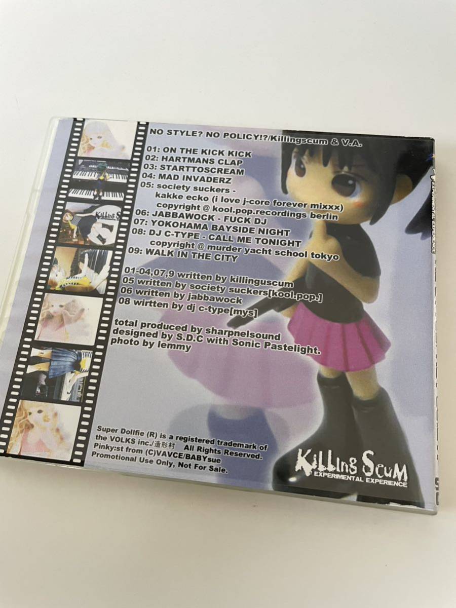 CD KillingScum NOSTYLE NOPOLICY DJsharpnel