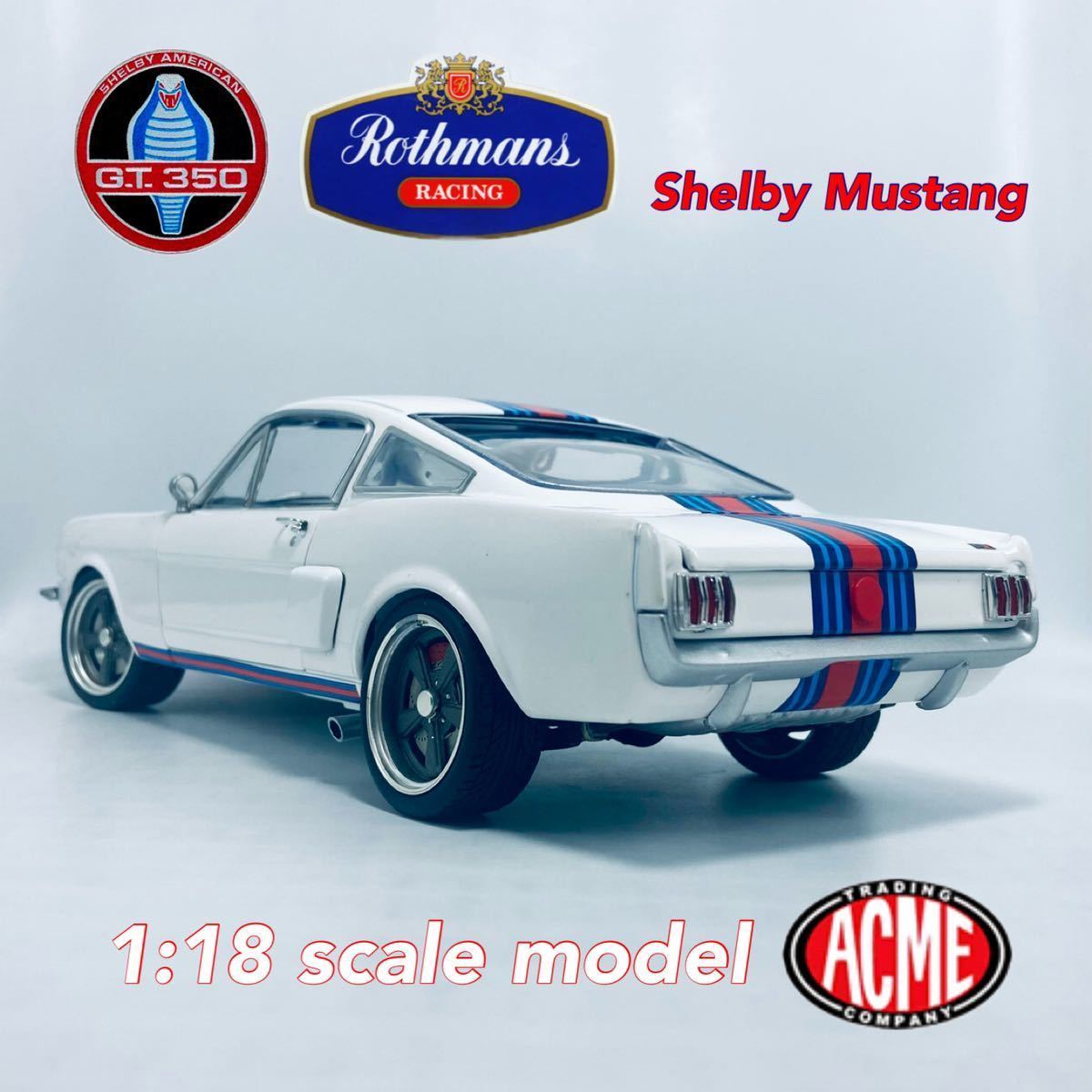 ACME 1/18 1965年型 シェルビー マスタング GT350R ストリートファイター・ロスマンズ