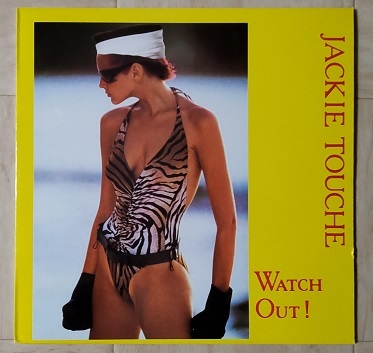 JACKIE TOUCHE / WATCH OUT! ★ MUR-212 ★ 12inch 