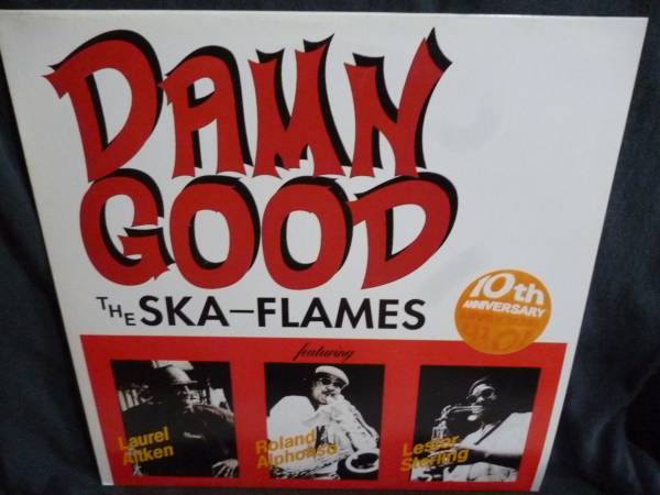 ⁄ SKA Ska GOOD Damn The DAMN Good Flames THE SKA-FLAMES FLAMES