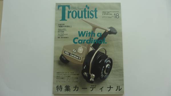 Troutist トラウティスト vol.18 カーディナル カーディナル3 Troutist トラウティスト 18 アブ カーディナル 3 33 趣味