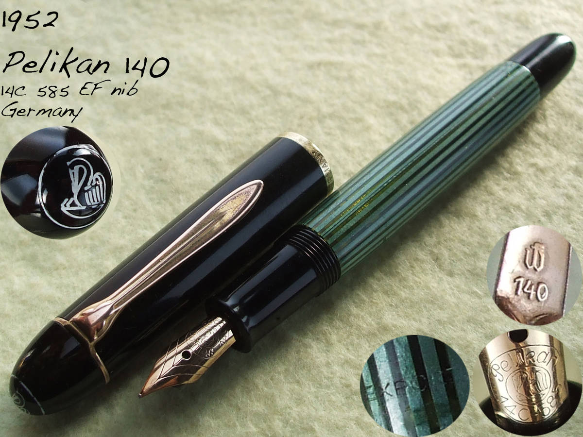 ◇レア◇ 1952年製 ペリカン140万年筆 14金 EF ドイツ ◇ 1952 Vintage