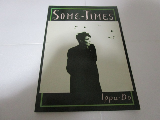 ★楽譜/一風堂/SOME TIMES/タブ譜/バンドスコア/土屋昌巳 バンドスコア 一風堂 SOME TIMES Ippu Do 土屋昌巳 音楽春秋 TAB譜