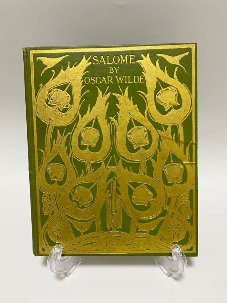超 本 ビアズリー装丁挿絵 サロメ Salome オスカー ワイルド 緑版 1912年 洋書 売買されたオークション情報 Yahooの商品情報をアーカイブ公開 オークファン Aucfan Com