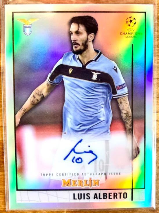 Luis Alberto Topps Merlin Chrome Soccer 2020-21 直筆サインカード
