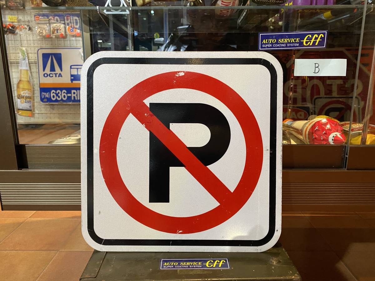 NO PARKING スクエア B E140 道路標識 ロードサイン 本物 ガレージ 