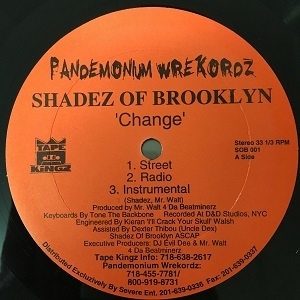 Shadez ⁄ Brooklyn Of OF Change It SHADEZ IT BROOKLYN - Pours Rains