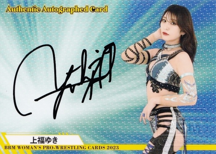 【激レア】女子プロレス上福ゆき 直筆サイン入り チェキ (初期反返り有) 2023 BBM 女子プロレス 上福ゆき 直筆サイン入りチェキ 10枚限定 上福
