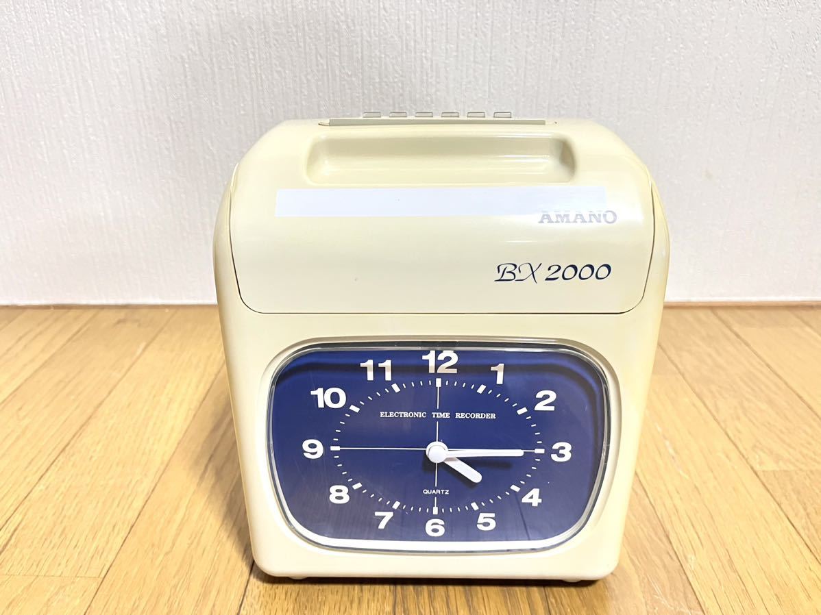 AMANO BX 2000 電子タイムレコーダー AMANO BX2000 電子 タイム