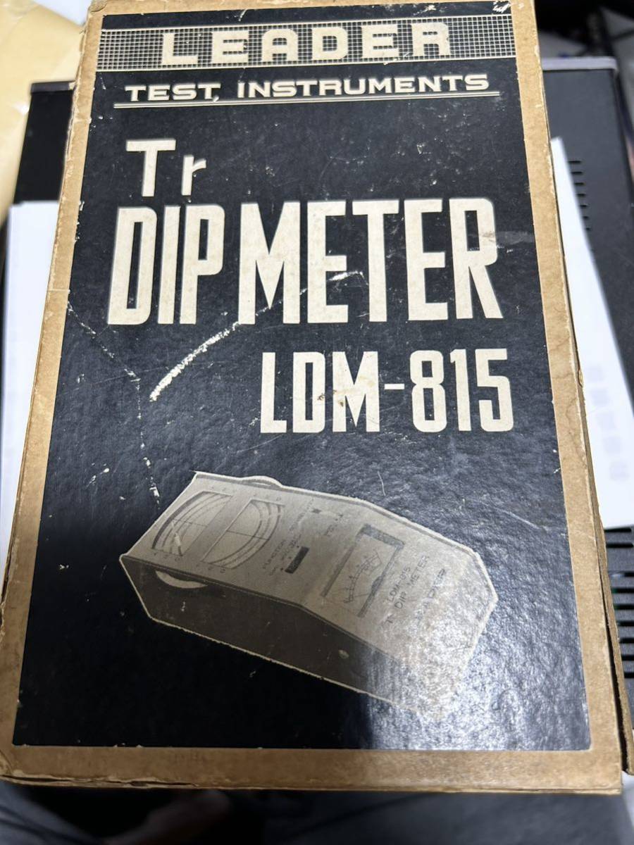 LEADER LDM-815 ディップメーター Tr DIPMETER ジャンク N5898013 LDM