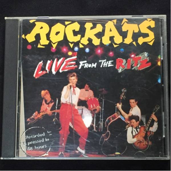 ROCKATS LIVE FROM THE RITZネオロカビリー名盤！ 【公式通販】