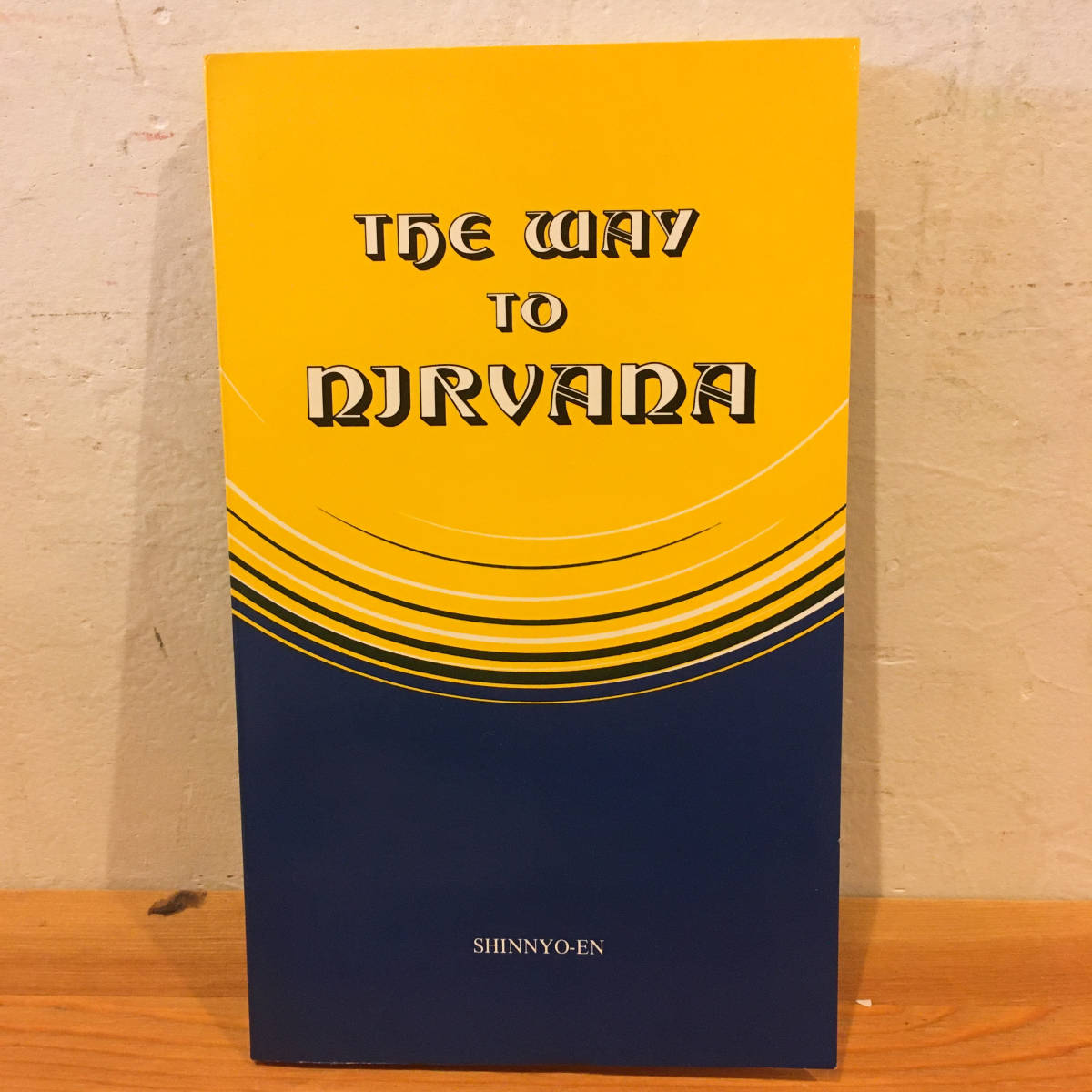 真如苑・洋書英語◆The WAY TO NIRVANA・密教・宗教・仏教◆1977年発行・伊藤真乗