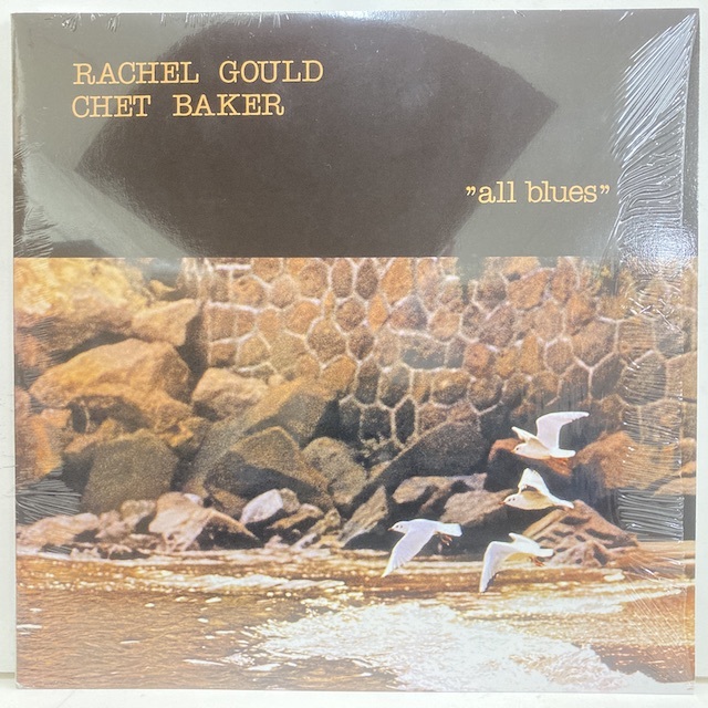 Rachel Chet Baker Gould – - Blues All | & Vinyl Discogs LP