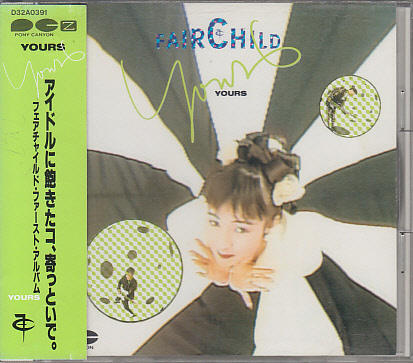 CD フェアチャイルド YOURS FAIRCHILD YOU(ふ)｜売買された