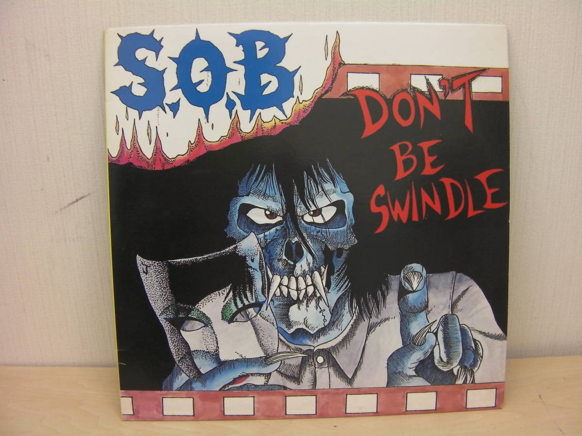 爆買い，低価 S.O.B DON'T BE SWINDLE LP BEL-12020 1987年(インディーズ)｜売買されたオークション情報、yahooの商品情報をアーカイブ公開 - オークファン インディーズ
