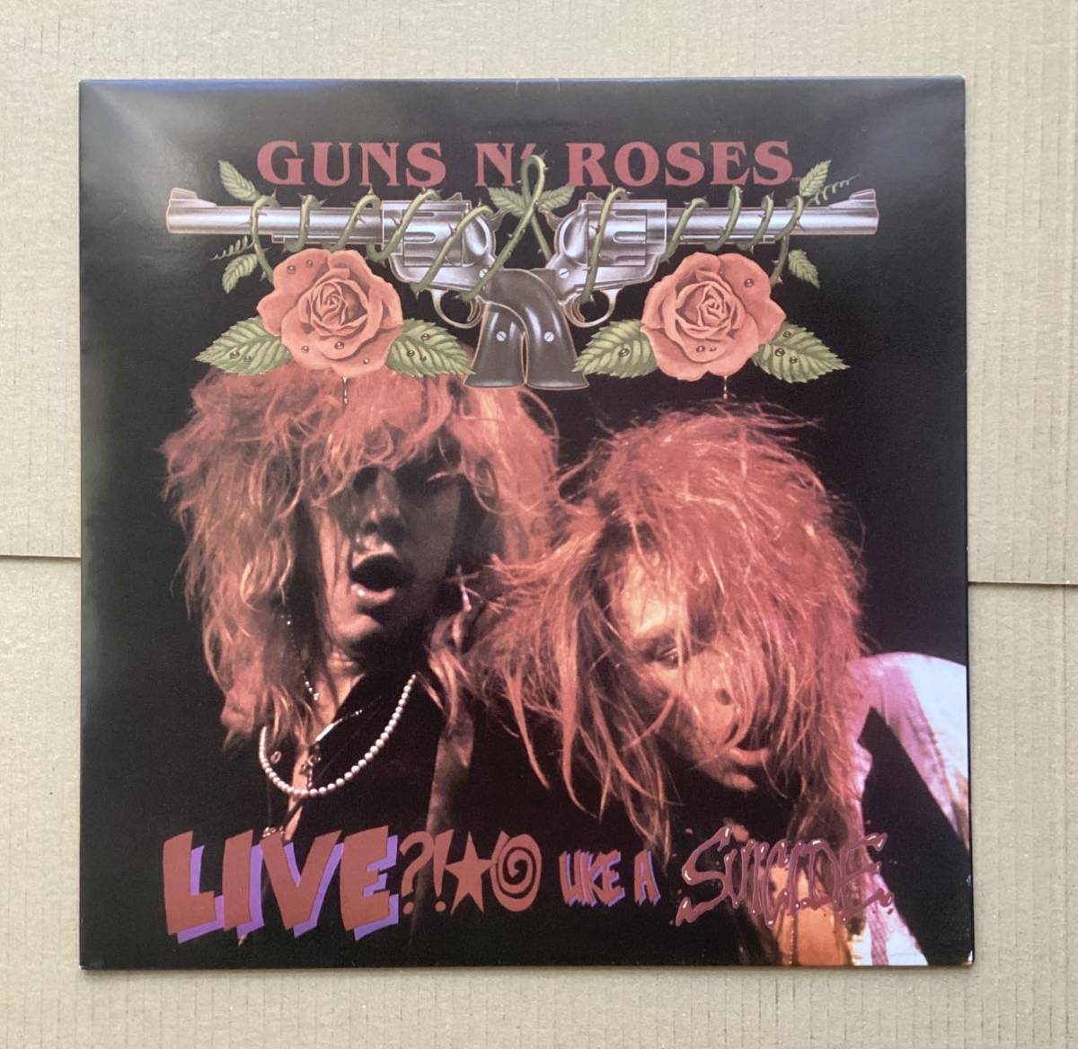 Suicide Live Like Guns N' A Roses a ?!*@ N - GUNS Uzi – ROSES '87–'93