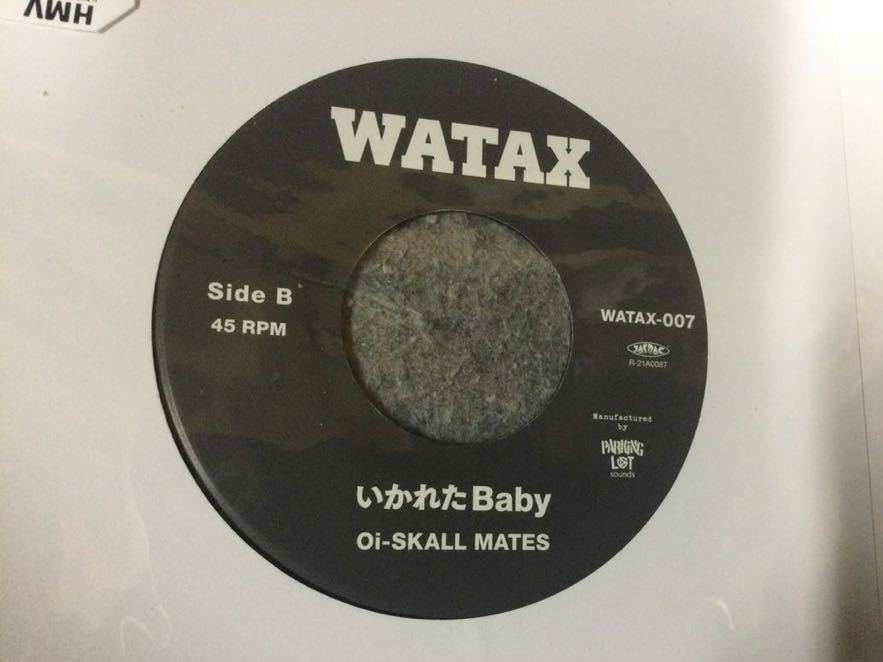 Oi-SKALL いかれたBaby (WATAX-007⁄ MATES』踊ろよBaby : 踊ろよBaby