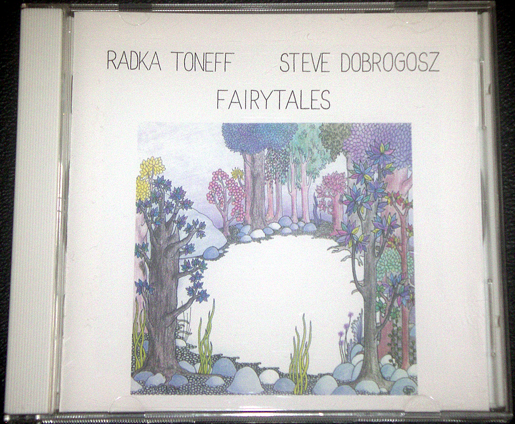 ラドカ・トネフ Radka Toneff， Steve Dobrogosz / FAIRYTALES 名盤 国内盤