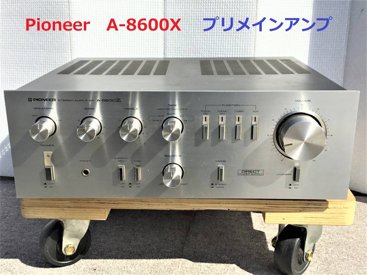 Yahoo!オークション ◇◇Pioneer パイオニア A-8600X プリメインアンプ