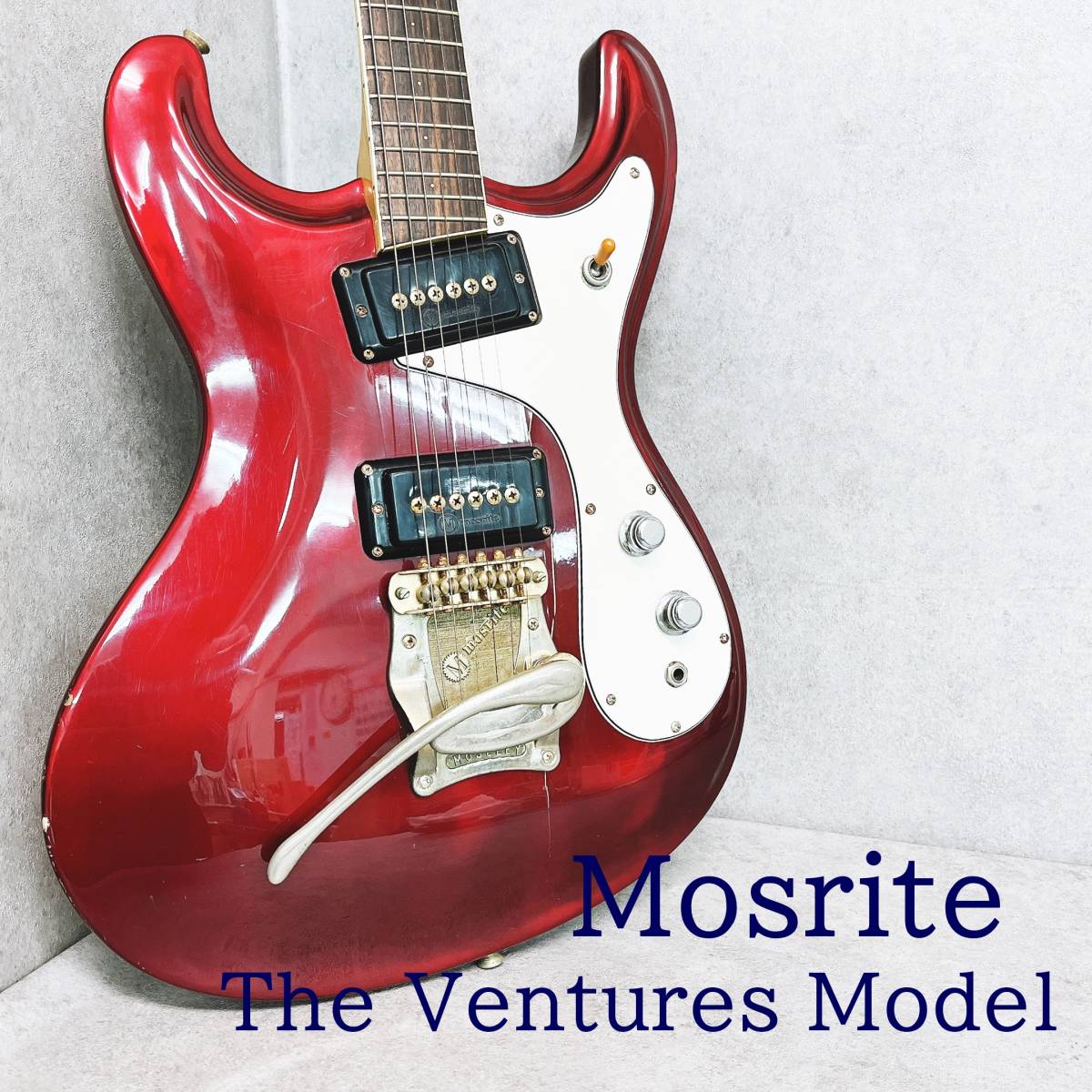 Mosrite The Ventures Model モズライト ベンチャーズモデル エレキ 