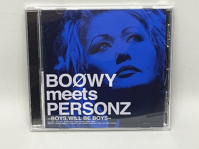 の通販なら BOOWY meets PERSONZ ～BOYS，WILL BE BOYS～ ボウイ
