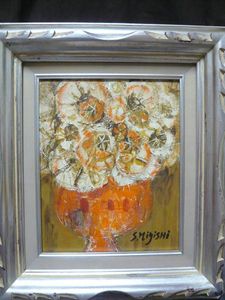 油絵 花のYahoo!オークション(旧ヤフオク!)の相場・価格を見る｜Yahoo