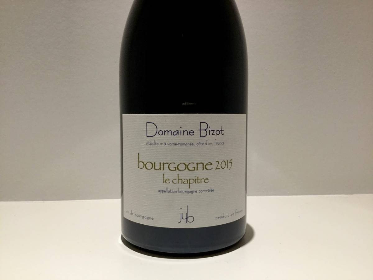 ドメーヌ・ビゾの通販 2015 Domaine Bizot ビゾ Bourgogne Le Chapitre