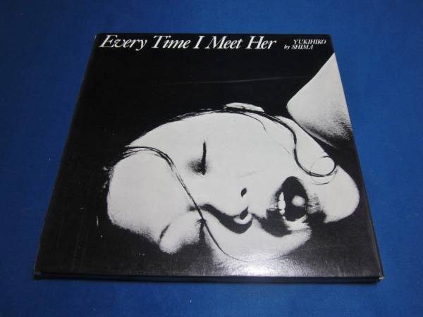 即決】嶋行比古 写真集 Every Time I Meet Her 絶版(アート写真)｜売買 