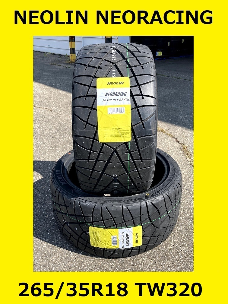 ♪コスパ最高 持ち最高♪送料込個人宅OK♪NEOLIN NeoRacing 265/35R18