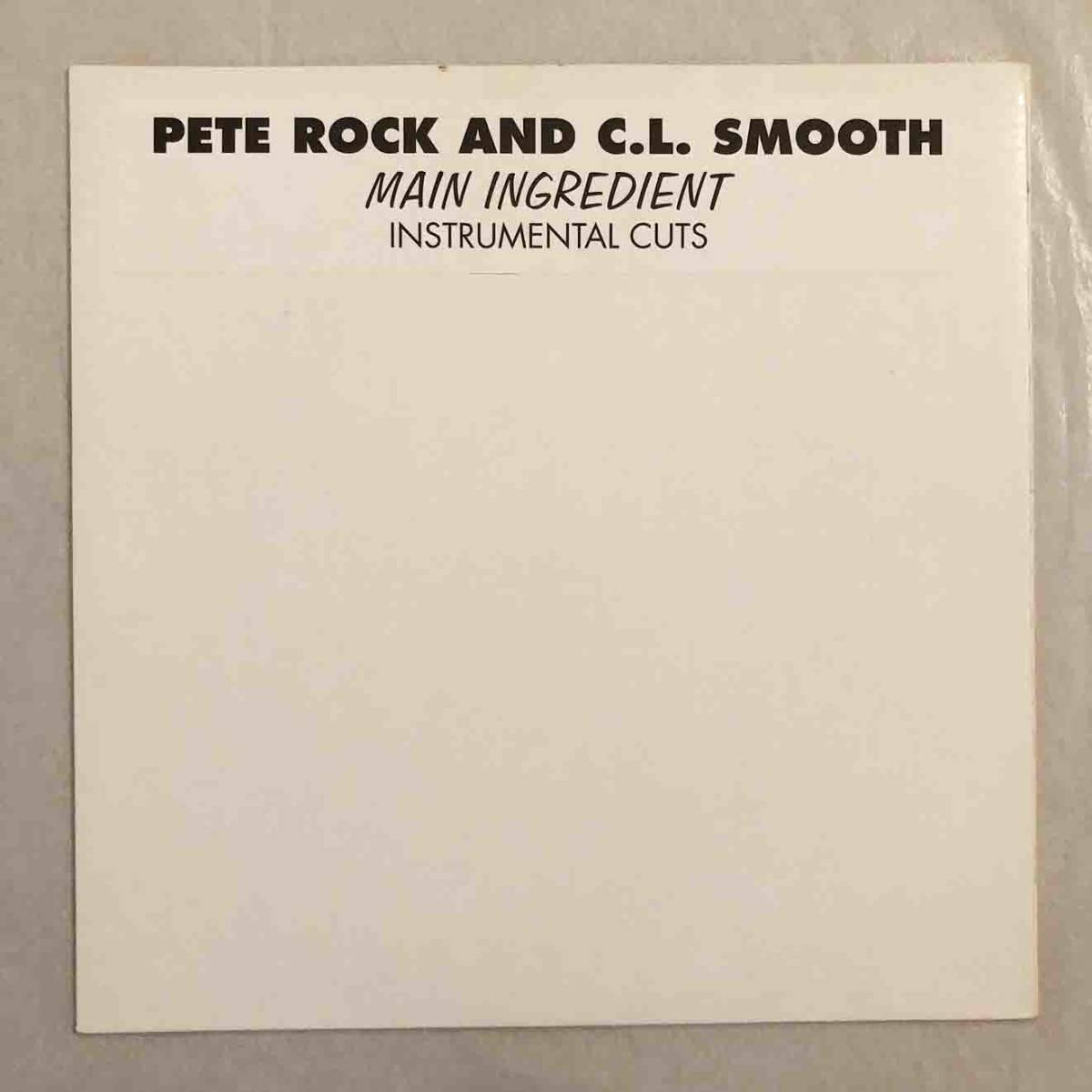 ■Europe盤 PETE ROCK & C.L. SMOOTH - MAIN INGREDIENT (INSTRUMENTAL CUTS) 12”LP
