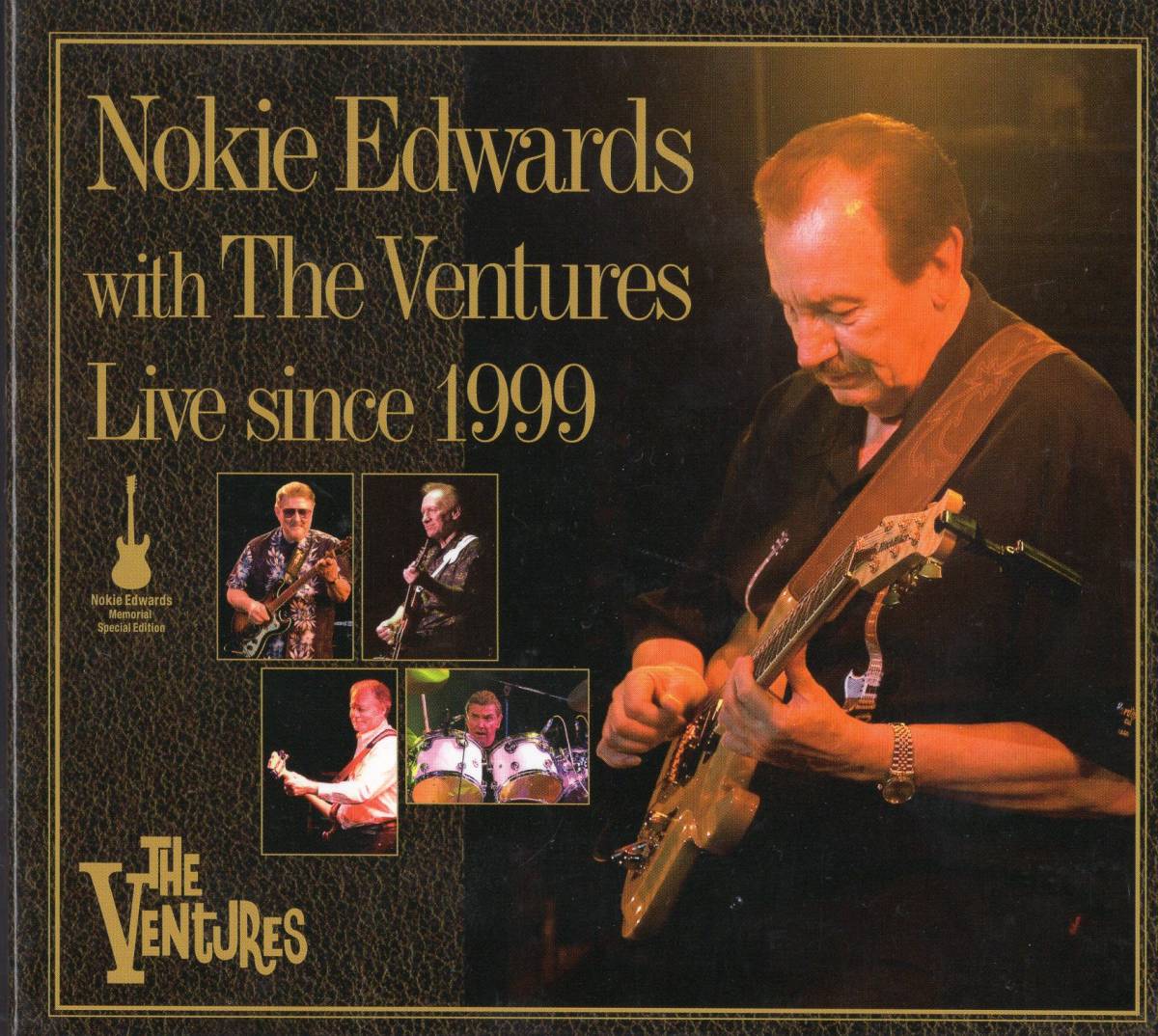 ノーキー・エドワーズ : Nokie Edwards The Ventures | with Live since 1999(5枚 ベンチャーズ - DVD&frasl;ザ・ベンチャーズ&frasl;ノーキー・エドワーズ&frasl;ドン・ウィルソン&frasl;メル 追悼ノーキー・エドワーズ。 TEL03-3359-3621