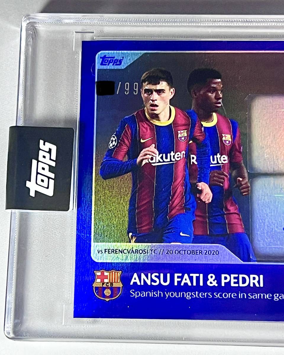 直筆サイン!!限定99枚】ペドリ ＆ ファティ バルセロナ topps Pedri 