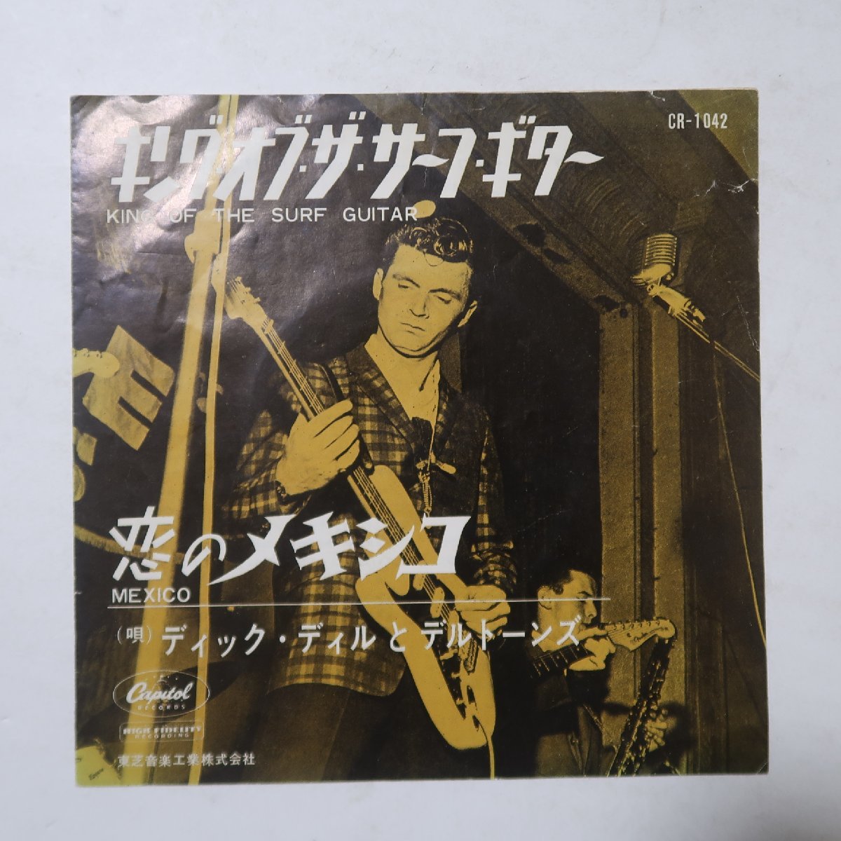 14012307;【国内盤/7inch/東芝赤盤】ディック・ディルとデルトーンズ / キング・オブ・ザ・サーフ・ギター / 恋のメキシコ