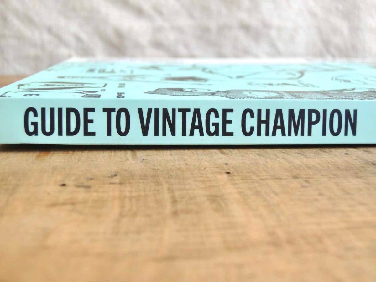 日本未発売GUIDE VINTAGE CHAMPION洋書ガイドヴィンテージチャンピオン