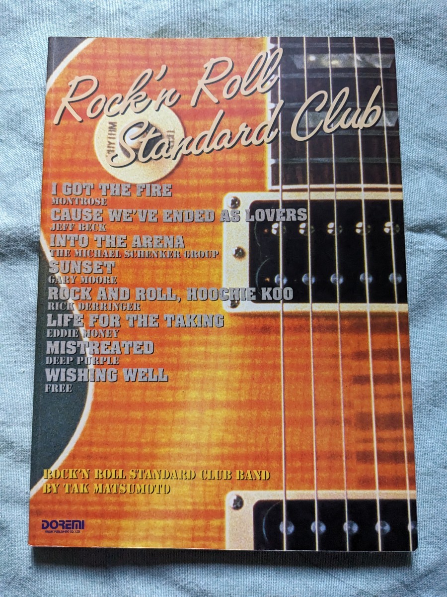 ☆ROCK'N ROLL STANDARD CLUB BAND BY TAK MATSUMOTO バンドスコア