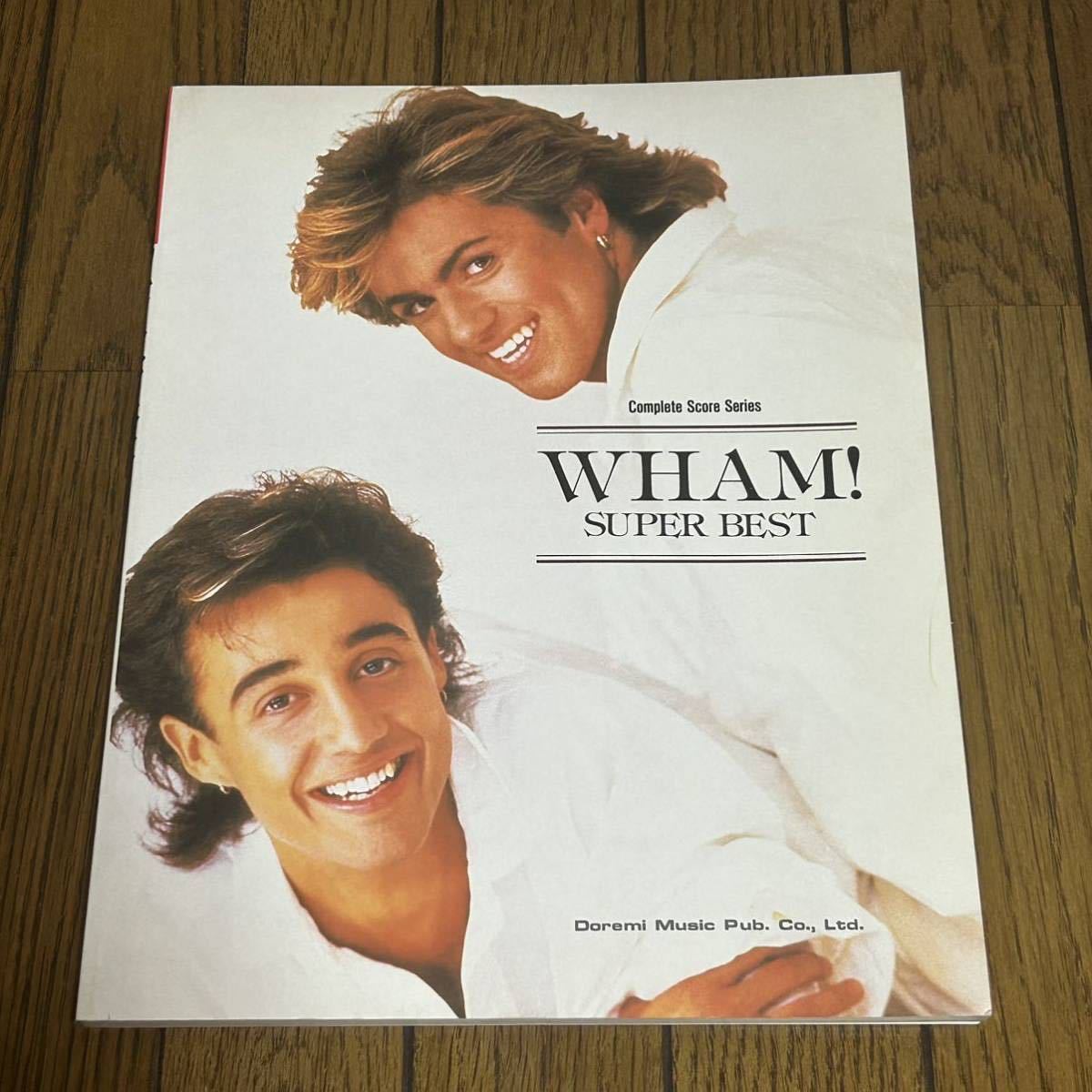 ☆楽譜⁄ワム⁄WHAM⁄エッジオヴヘブン⁄ジョージマイケル⁄タブ譜 ☆楽譜