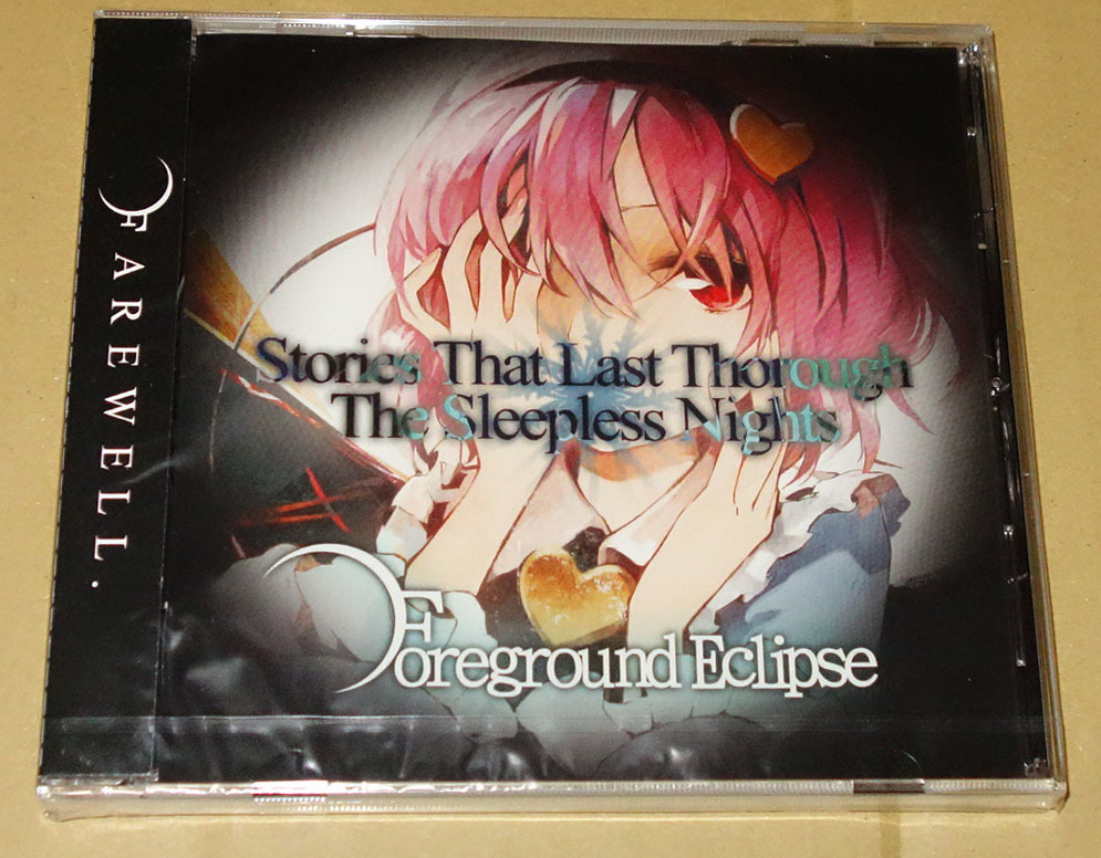 Foreground Eclipse Foreground Eclipse 「Stories That Last Through