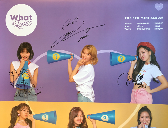 TWICE☆全員直筆サイン入り☆WHAT IS LOVE? ポスター(サイン)｜売買