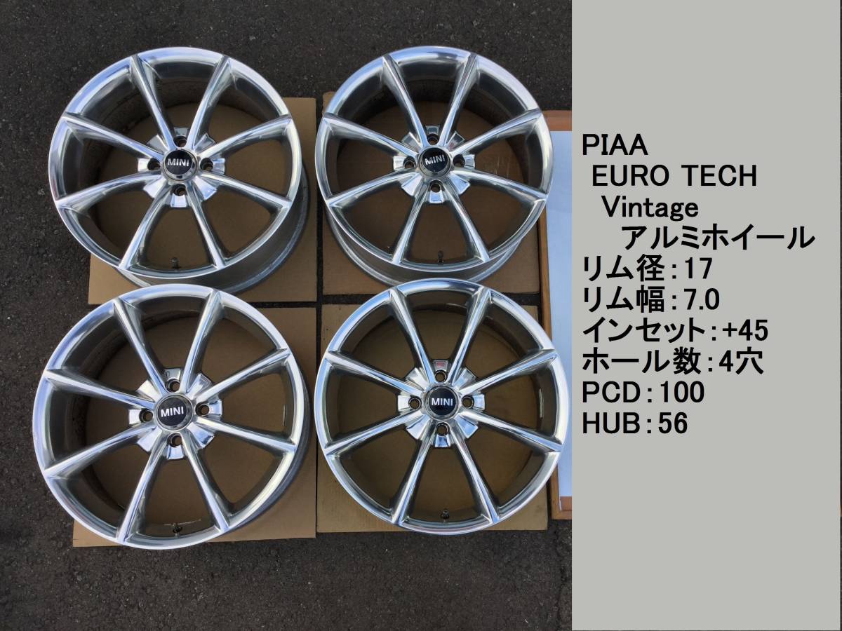中古 PIAA EURO TECH VINTAGE 17インチ 4本 17×7J +45 4穴 PCD100 MINI  