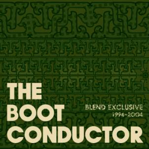 DJ KIYO / THE BOOT CONDUCTOR BLEND EXCLUSIVE 1994-2004_1