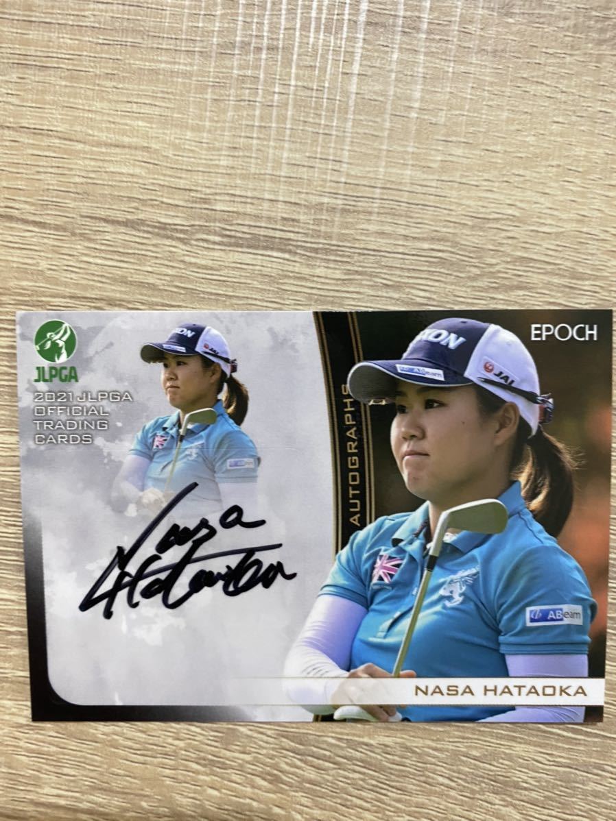 2021 EPOCH JLPGA 女子プロゴルフ 畑岡奈紗 直筆サインカード 0 JLPGA