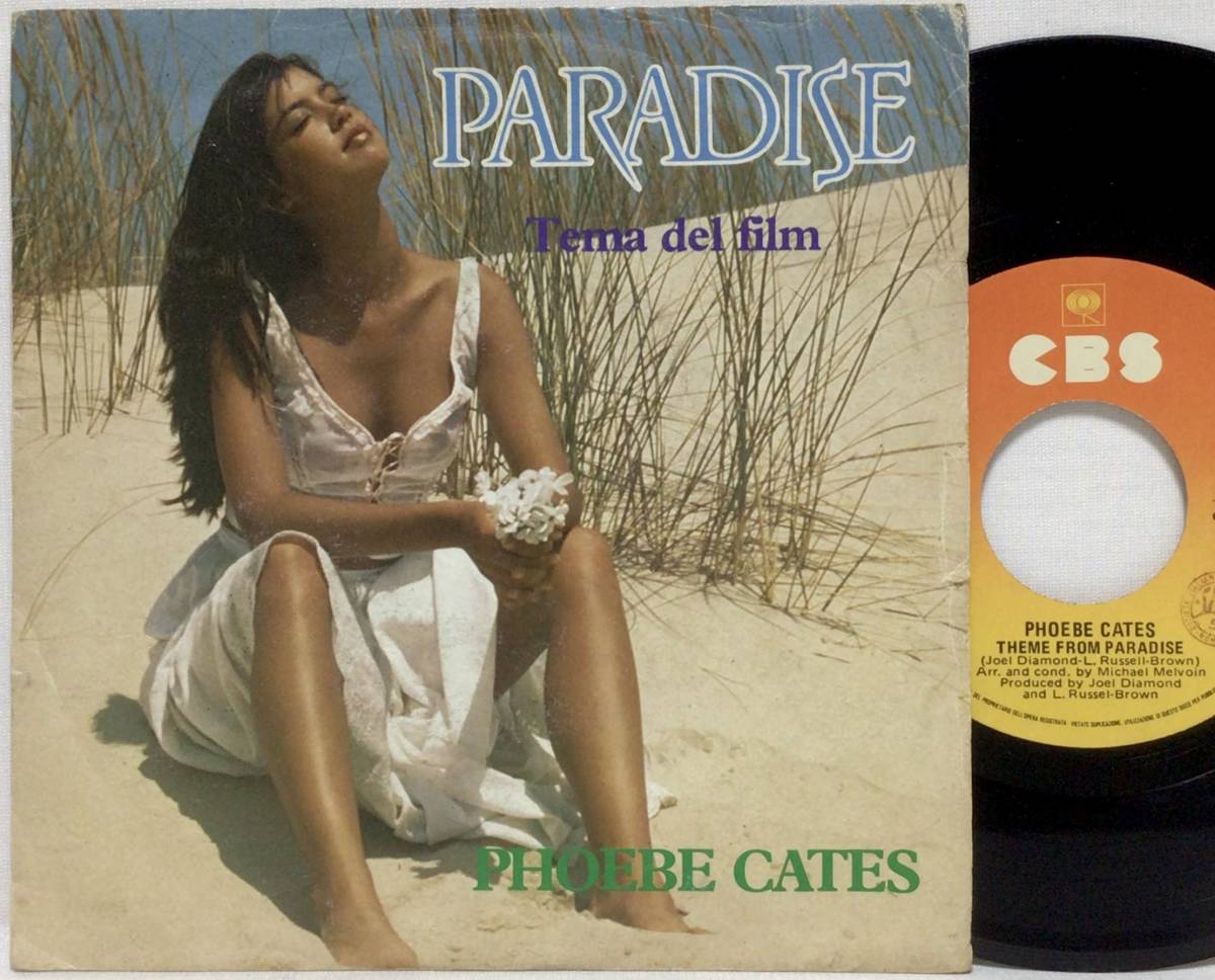 伊7 レアジャケ PHOEBE CATES フィービーケイツ / PARADISE パラダイス 映画 主題歌 / 1982 イタリア盤 7