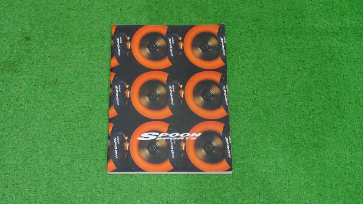■ 2008 SPOON SPORTS（スプーンスポーツ）製品カタログ サイン入 SPOON SPORTS スプーンスポーツ 純正 パーツカタログ 2008年発行 EG6