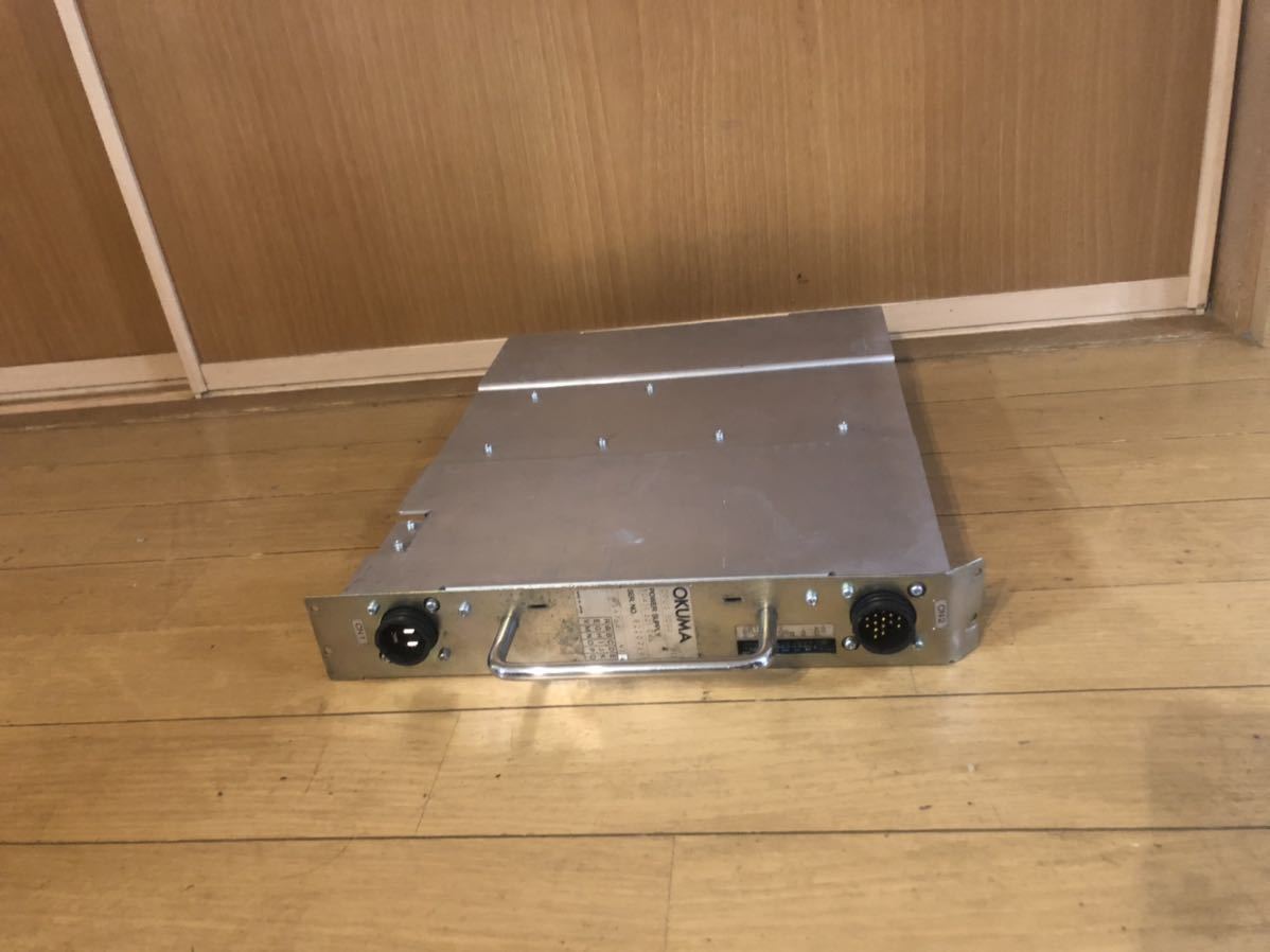 OKUMA OPUS5000 RHP システム 電源 E0451-521-051 中古品 ＊OKUMA OPUS 5000 RLP POWER SUPPLY F0451-521-046 MSA764 V1
