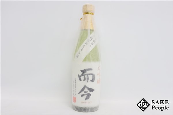 ☆注目! 而今 大吟醸 斗瓶取り 500ml 17度 2022.11 木屋正酒造 三重