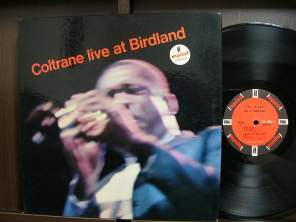 □激レア□美盤オリジナル□JOHN COLTRANE□LIVE AT BIRDLAND