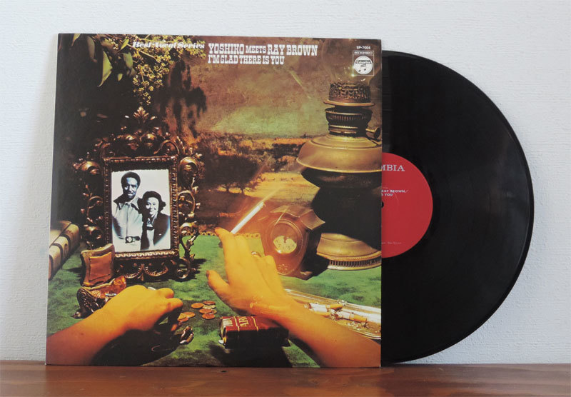 後藤芳子 & Ray Brown「I'M GLAD THERE IS YOU」 豊富な，定番人気 後藤芳子 meets Ray Brown/I'm Glad There~ LP 和